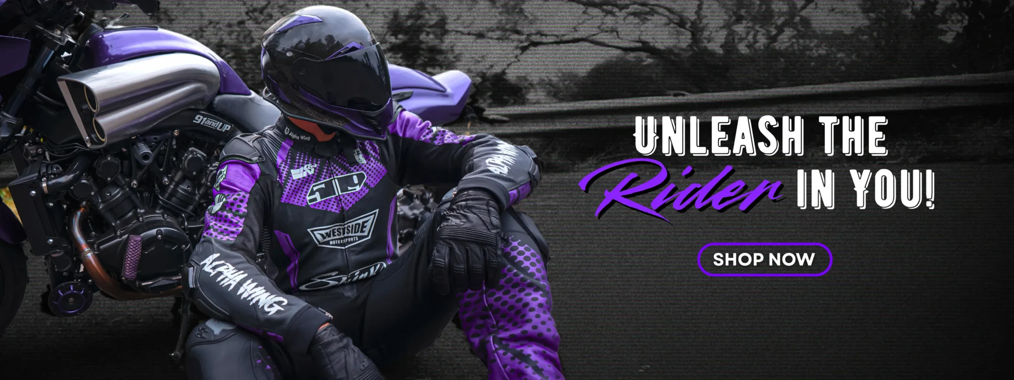 A motorcyclist in a purple racing suit, seated next to a sleek, modified bike, encourages viewers to "Unleash the Rider in You!"